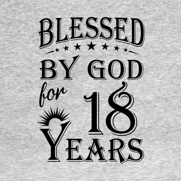 Blessed By God For 18 Years by Lemonade Fruit